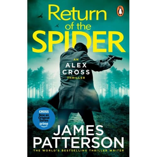 Return Of The Spider - Alex Cross - James Patterson
