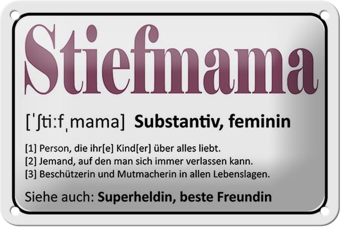 Blechschild Spruch 18x12cm Stiefmama Superheldin Freundin