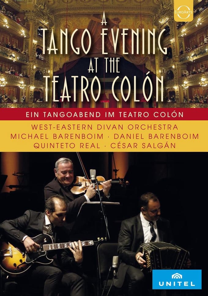 West-Eastern Divan Orchestra at the Teatro Colon:A Tango Evening [Video]