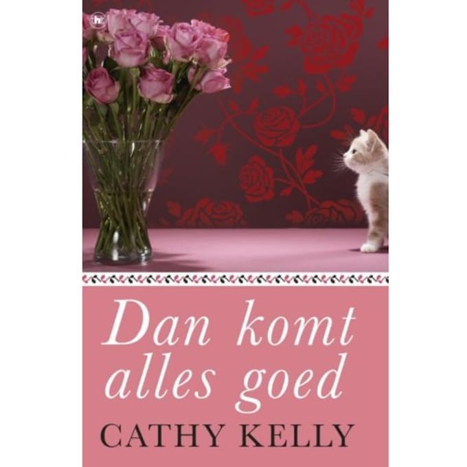 Dan komt alles goed - Cathy Kelly