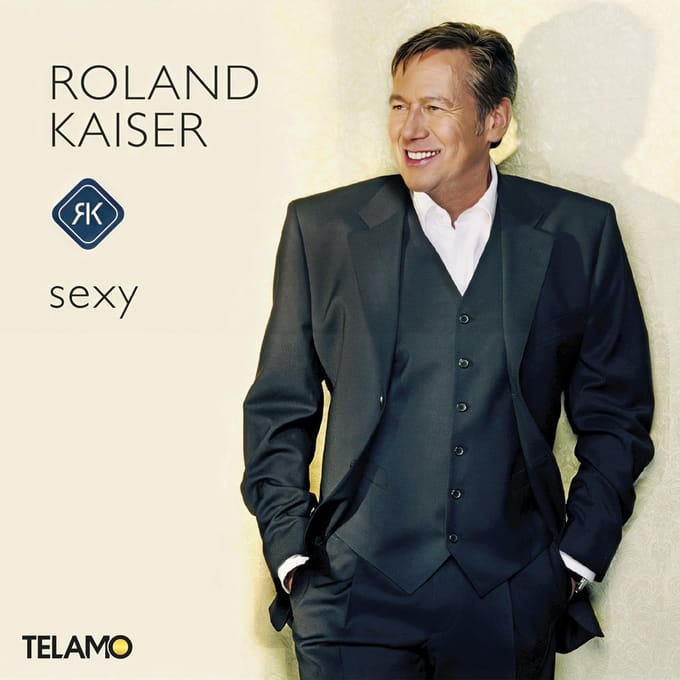 Roland Kaiser - Sexy