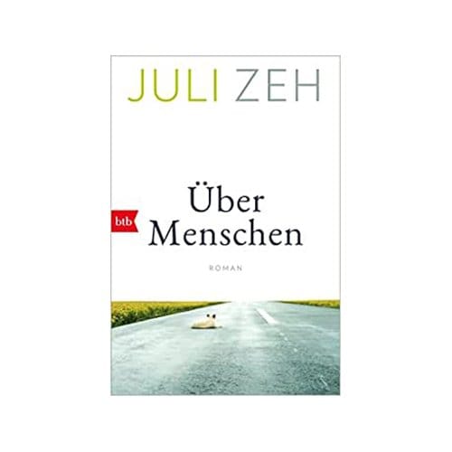 Über Menschen - Zeh, Juli