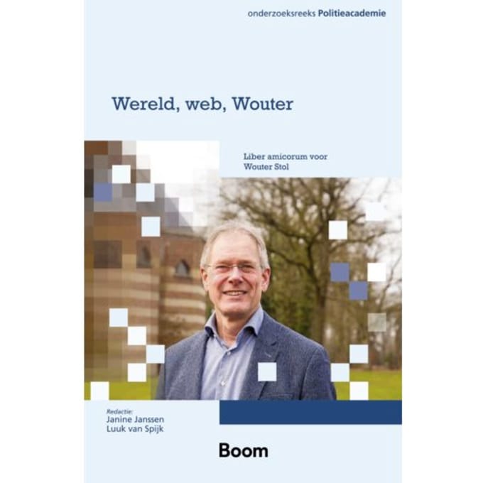 Wereld, Web, Wouter - Onderzoeksreeks Politieacademie
