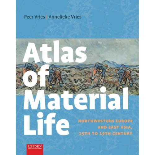 Atlas Of Material Life - Peer Vries