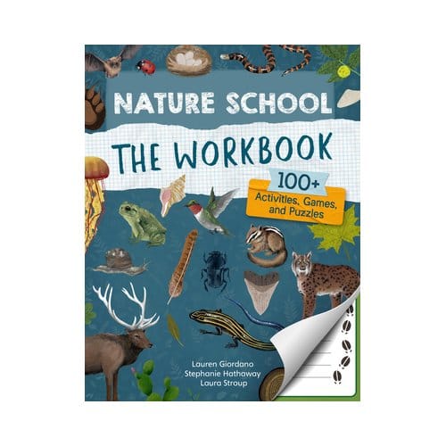 Nature School: The Workbook - Nature School - Lauren Giordano