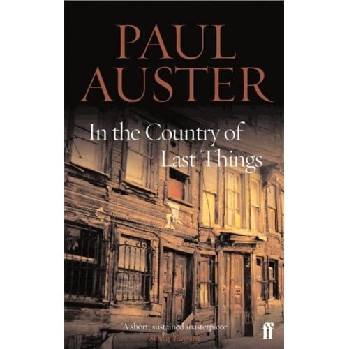 In The Country Of Last Things - Paul Auster