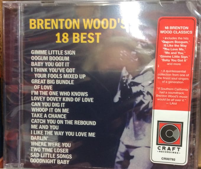 Brenton Wood - Brenton Wood's 18 Best (CD)