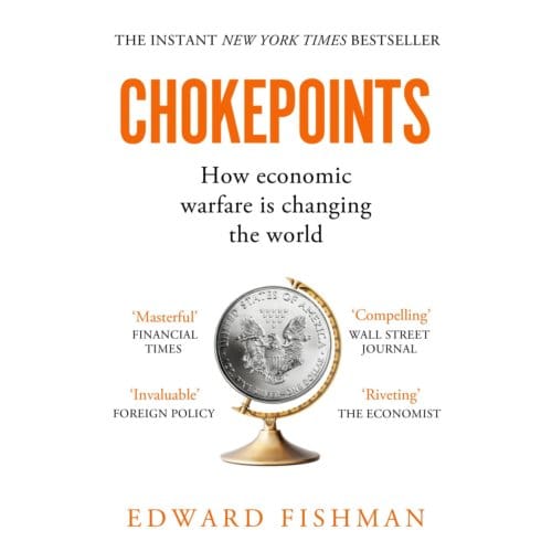 Chokepoints - Edward Fishman