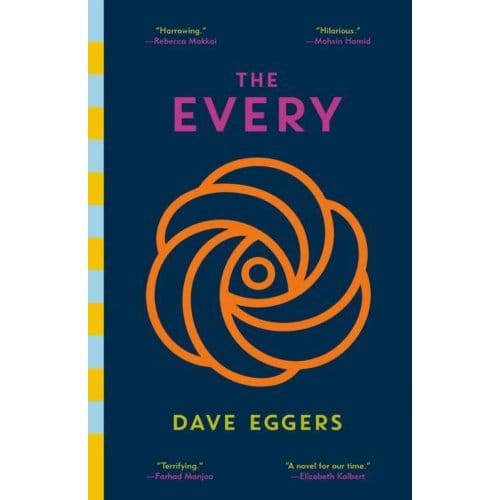 Every - Dave Eggers
