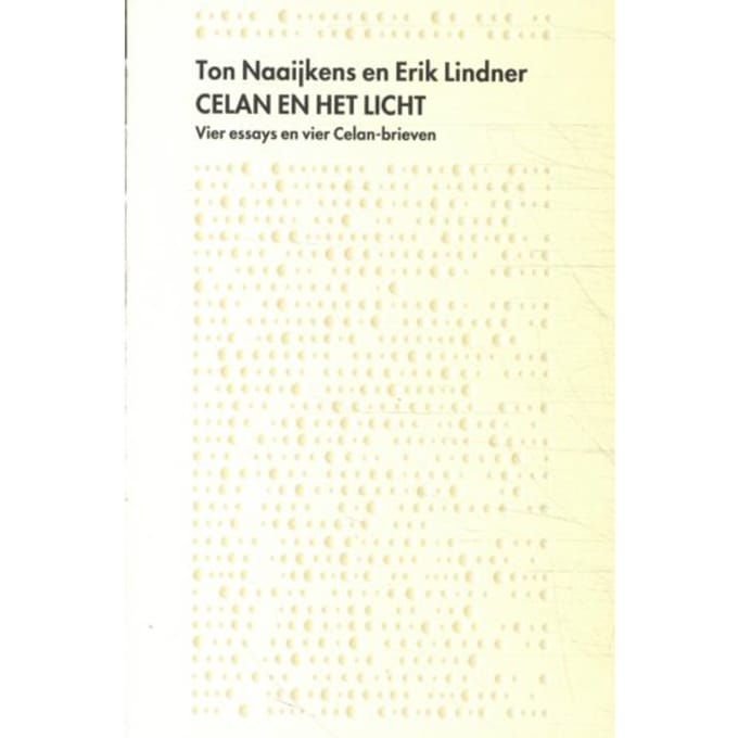 Celan En Het Licht - Paul Celan