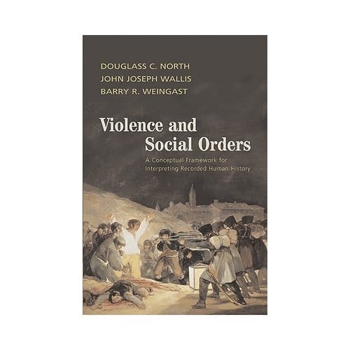 Violence And Social Orders - St Louis) North