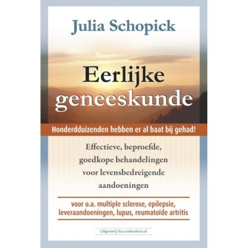 Eerlijke Geneeskunde - Julia Schopick