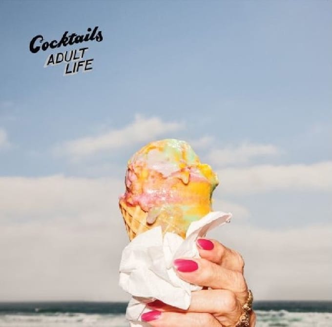 Cocktails - Adult Life (LP)