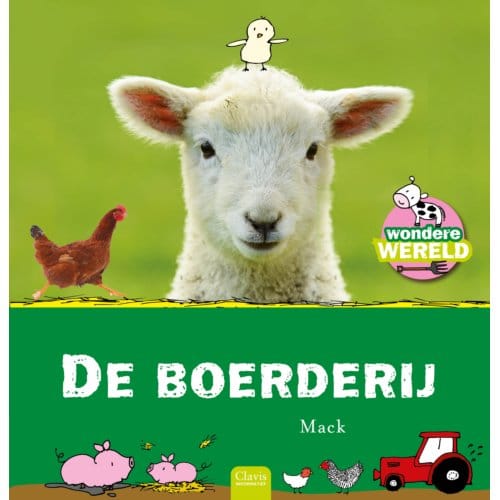De Boerderij - Wondere Wereld - Mack van Gageldonk