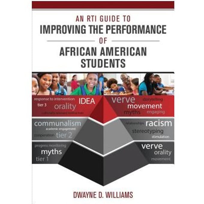 An Rti Guide To Improving The Performance Of African American Students - Williams