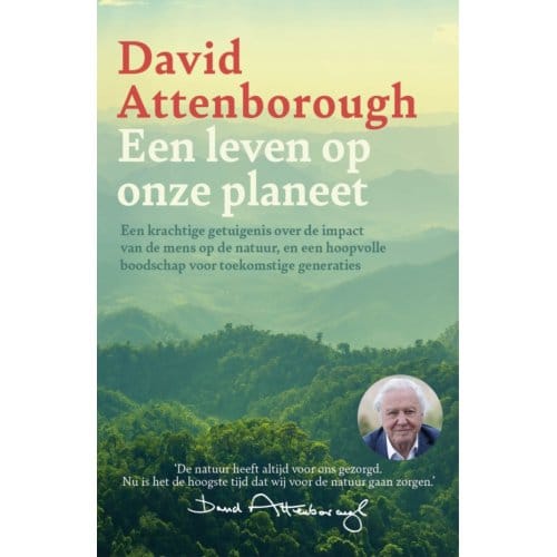 Een Leven Op Onze Planeet - David Attenborough