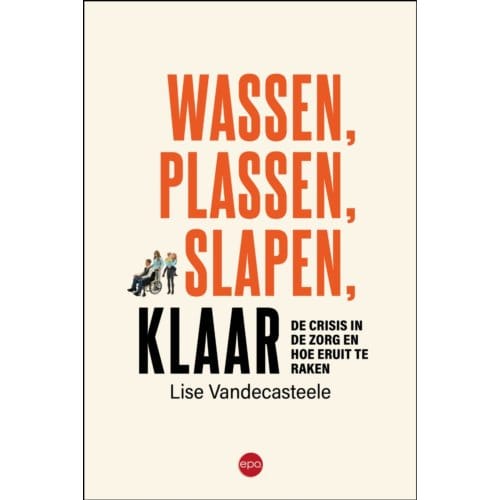 Wassen, Plassen, Slapen, Klaar - Lise Vandecasteele
