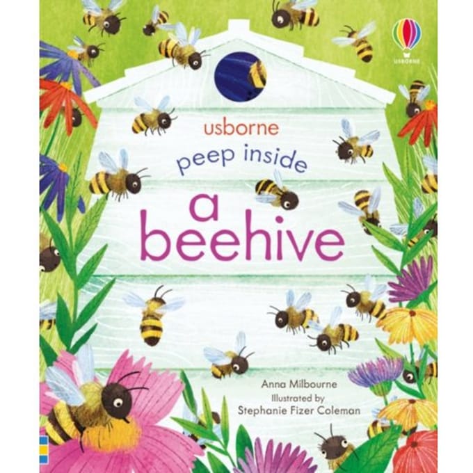 Peep Inside A Beehive - Peep Inside - Anna Milbourne
