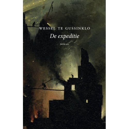 De Expeditie - Wessel te Gussinklo
