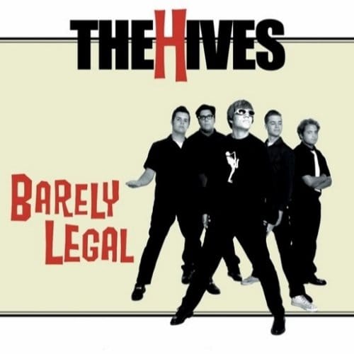 The Hives - Barely Legal (CD)