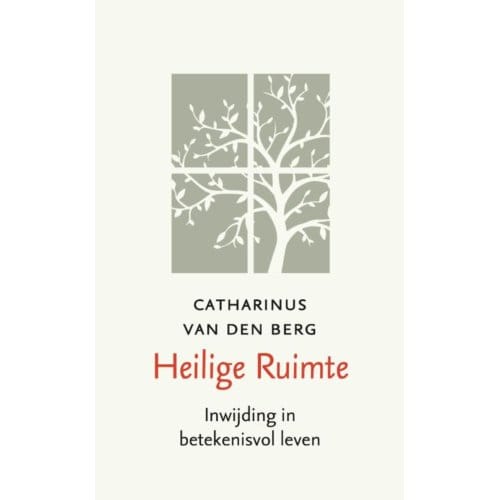 Heilige Ruimte - Catharinus van den Berg