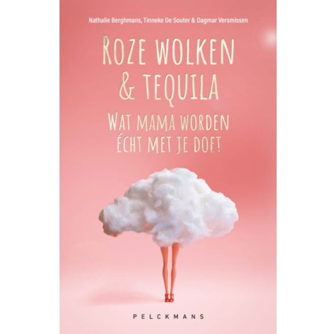 Roze Wolken & Tequila - Nathalie Berghmans