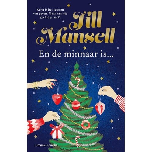 En De Minnaar Is... - Jill Mansell