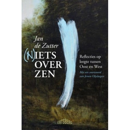 (N)Iets Over Zen - Jan De Zutter