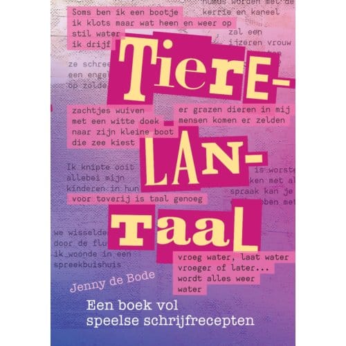 Tierelantaal - Jenny de Bode