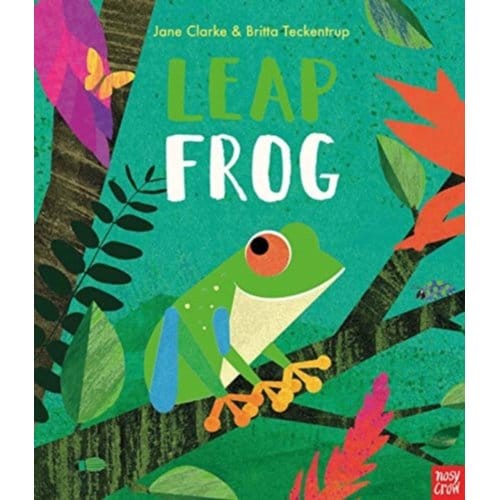 Leap Frog - Neon Picture Books - Jane Clarke