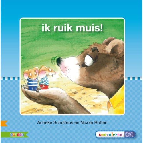 Ik Ruik Muis! / Avi M E 3 - Veilig Leren Lezen - Anneke Scholtens