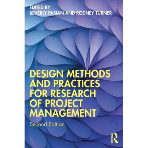 Design Methods And Practices For Research Of Project Management