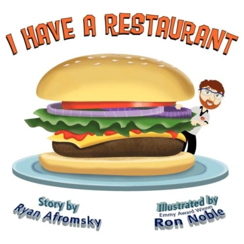 I Have A Restaurant - Ryan Afromsky