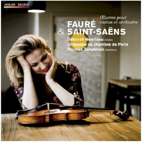 Deborah Nemtanu, Orchestre De Chambre De Paris - Fauré: Oeuvres Pour Violon & Orchestre (CD)