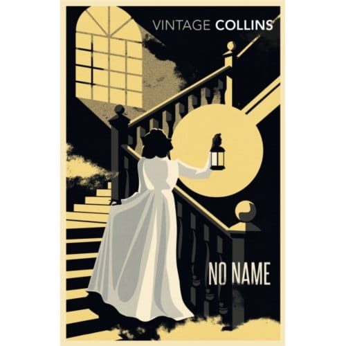 No Name - Wilkie Collins