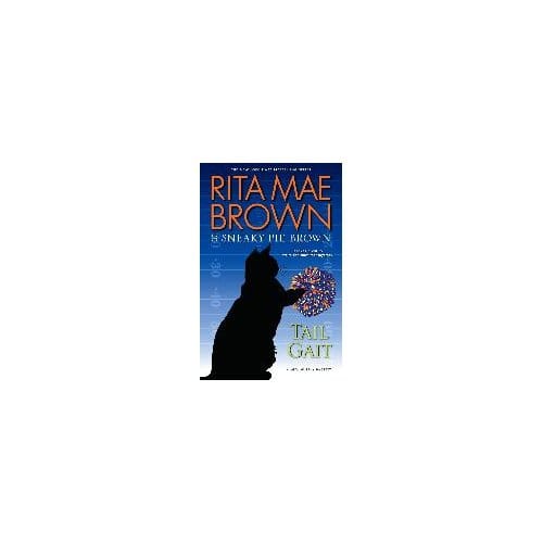 Tail Gait - Rita Mae Brown