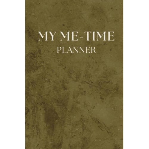 My Me-Time Planner - Marleen Verkerk