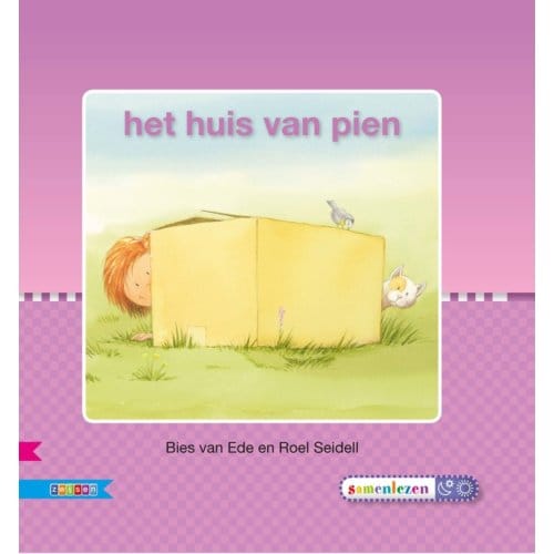 Het Huis Van Pien / Avi S - Veilig Leren Lezen - Bies van Ede