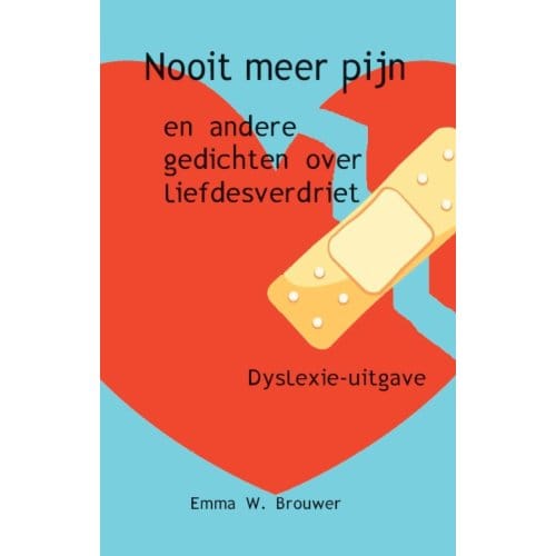 Nooit Meer Pijn - Emma W. Brouwer