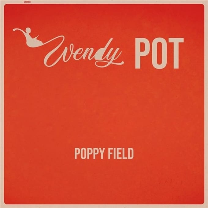 Wendy Pot - Poppy Field (CD)