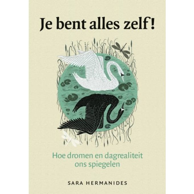 Je Bent Alles Zelf! - Sara Hermanides