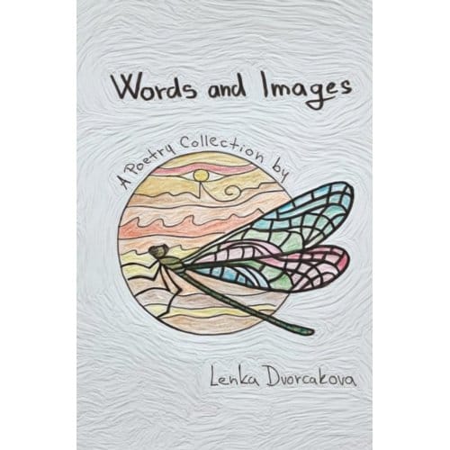 Words And Images - Lenka Dvorcakova