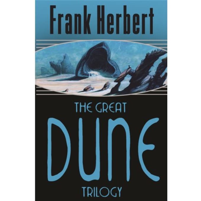 The Great Dune Trilogy - Frank Herbert