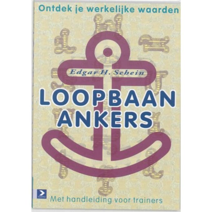 Loopbaan-Ankers - E.H. Schein