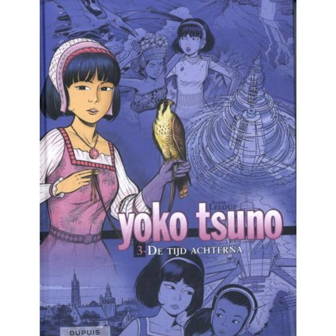 De Tijd Achterna - Yoko Tsuno - Roger Leloup