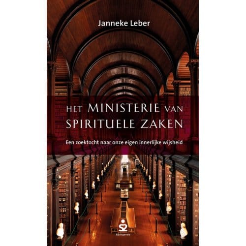 Het Ministerie Van Spirituele Zaken - Janneke Leber
