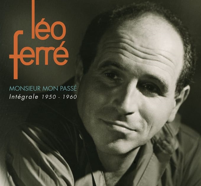Léo Ferré - Monsieur Mon Passé Intégrale 1950 - 1960 (9 CD)