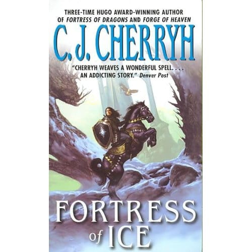 Fortress Of Ice - C. J. Cherryh