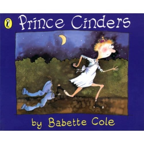 Prince Cinders - Babette Cole