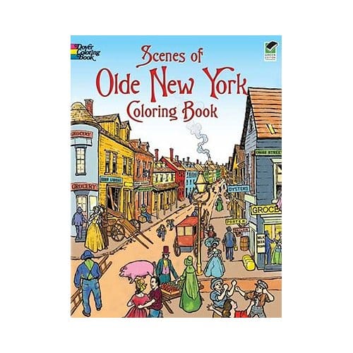 Scenes Of Olde New York Coloring Book - Copeland, Peter
